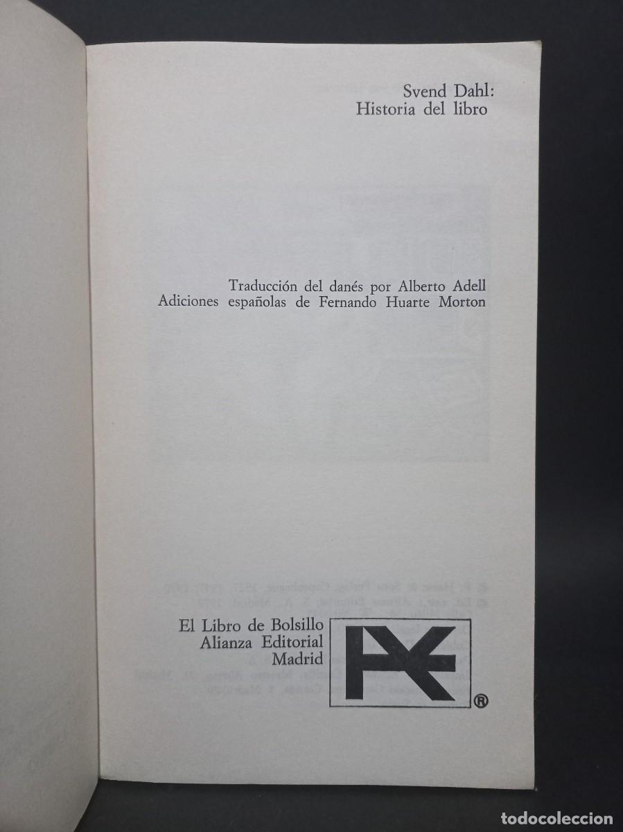 Libros de segunda mano: SVEND DAHL - HISTORIA DEL LIBRO - EDITORIAL ALIANZA - 1972 - Foto 2