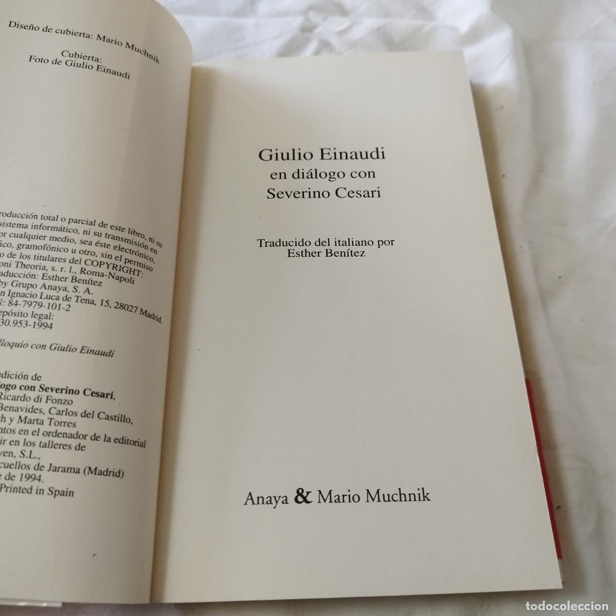 Libros de segunda mano: GIULIO EINAUDI EN DIALOGO CON SEVERINO CESARI / EVA 082 / ANAYA - Foto 6