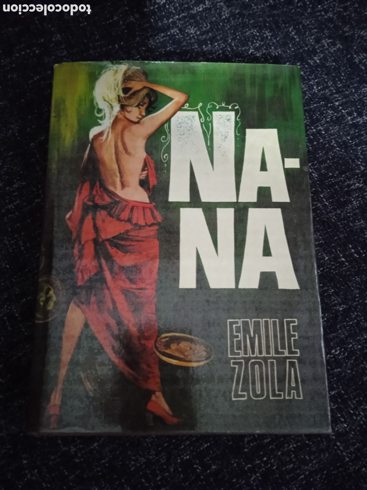 Libros de segunda mano: NANA / EMILE ZOLA -ED. EDICIONES PETRONIO - Foto 1