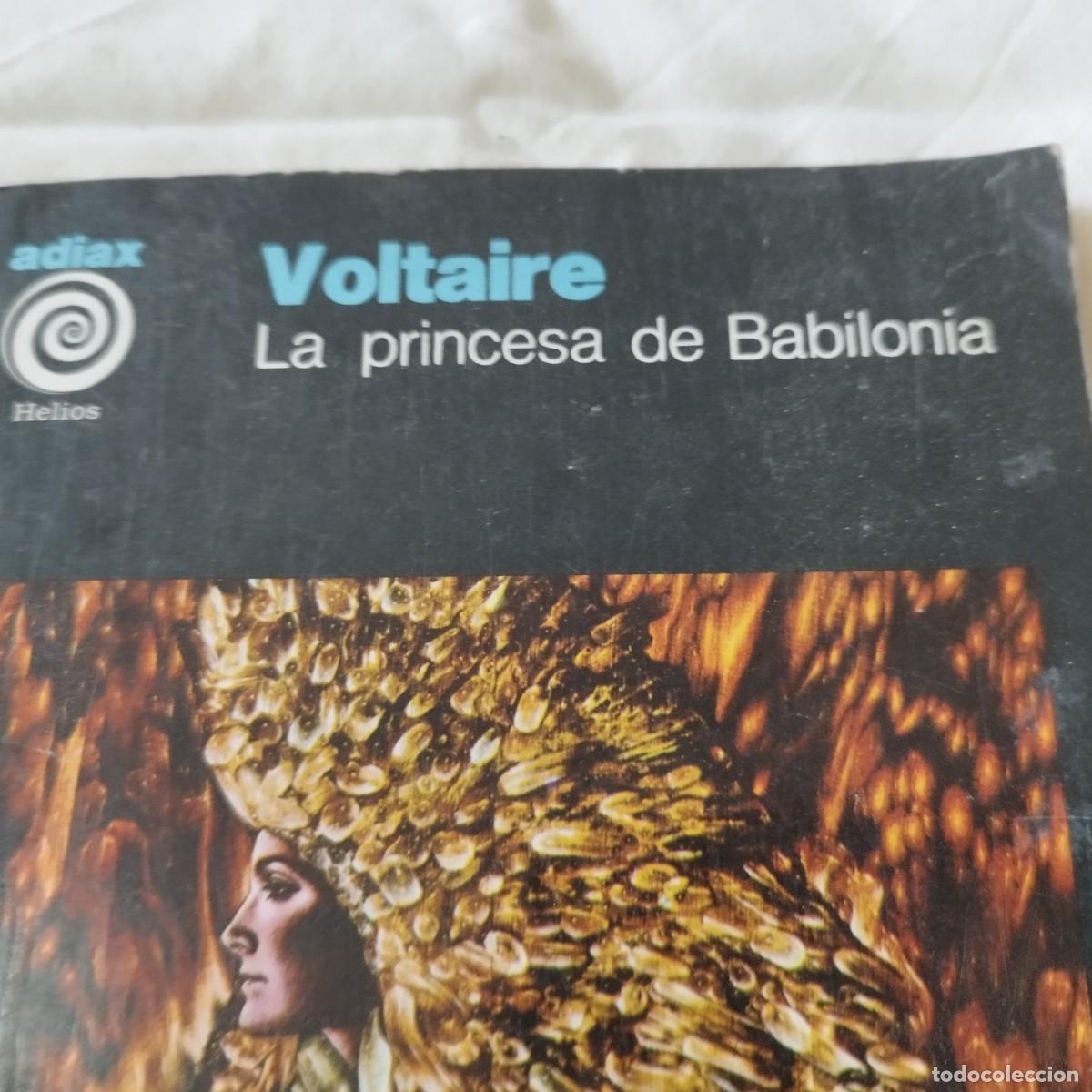Libros de segunda mano: LA PRINCESA DE BABILONIA / VOLTAIRE / EVA 085 / ADIAX - Foto 2
