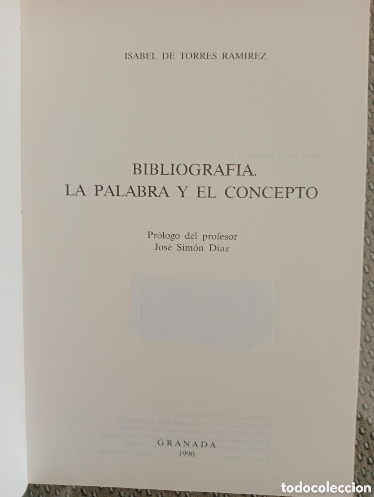 Libros de segunda mano: Bibliograf&iacute;a. La palabra y el concepto / Isabel de TORRES RAM&Iacute;REZ - Foto 2