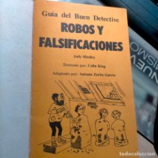 Libros de segunda mano: DIFICIL Y RARA GUIA DEL BUEN DETECTIVE, ROBOS Y FALSIFICACIONES EDICIONES PLESA SM 1978 ILUSTRADO