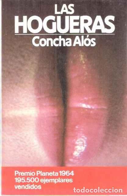 Libros de segunda mano: Las hogueras - Al&oacute;s, Concha - Foto 1