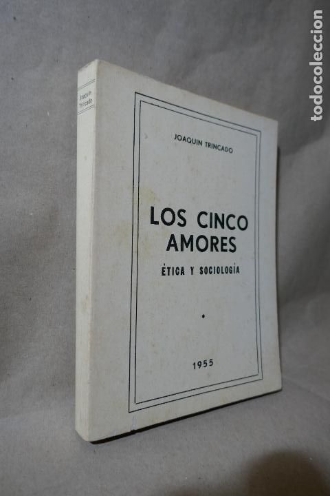 Libros de segunda mano: JOAQU&Iacute;N TRINCADO : LOS CINCO AMORES (BUENOS AIRES) - Foto 1