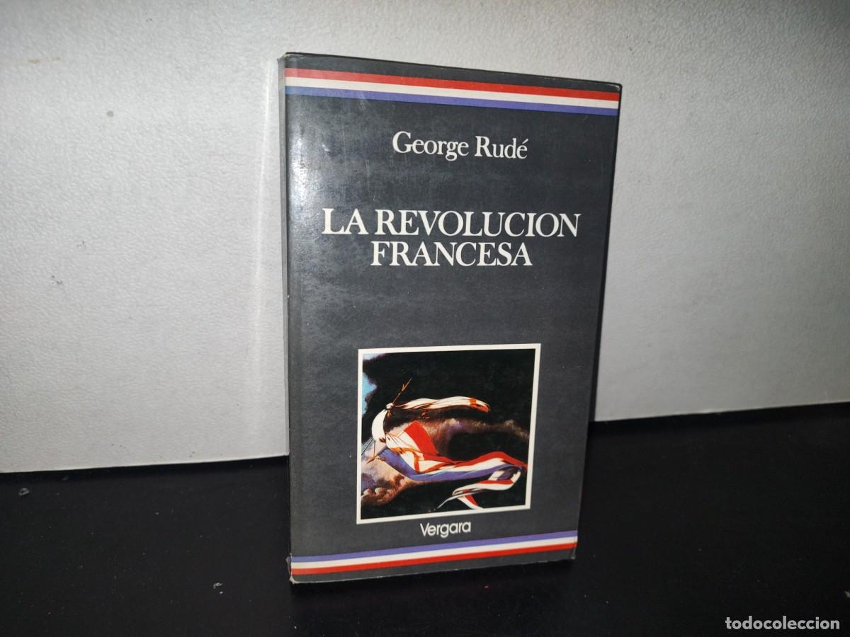 Libros de segunda mano: 211- LA REVOLUCI&Oacute;N FRANCESA - GEORGE RUD&Eacute; - 1989 - Foto 1