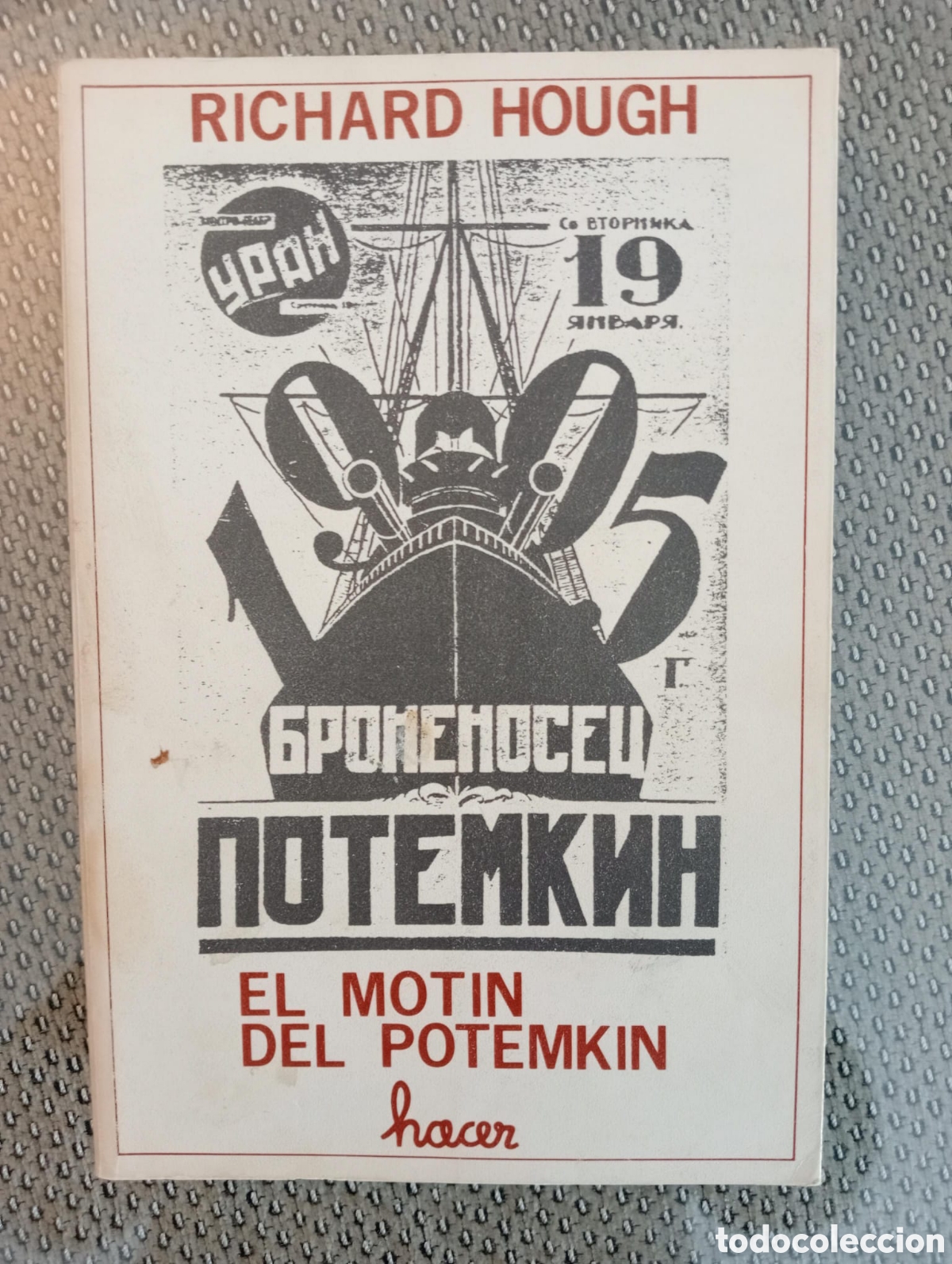 Libros de segunda mano: El mot&iacute;n del Potemkin / Richard Hough - Foto 1