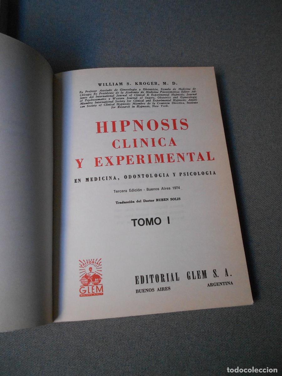 Libros de segunda mano: HIPNOSIS. CLINICA Y EXPERIMETAL. KROGER - Foto 4