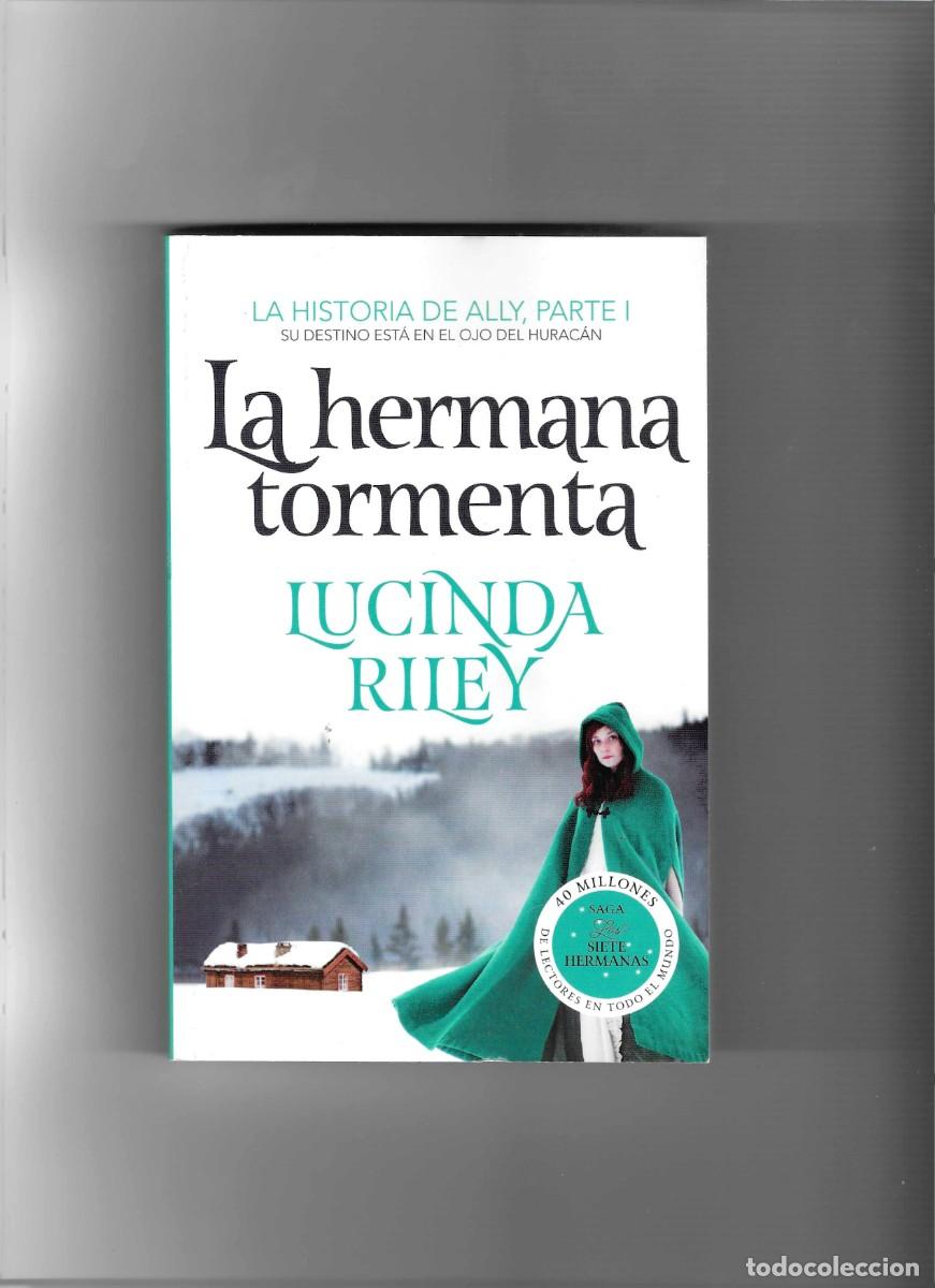 Libros de segunda mano: LUCINDA RILEY: LA HERMANA TORMENTA (DOS LIBROS) - Foto 1