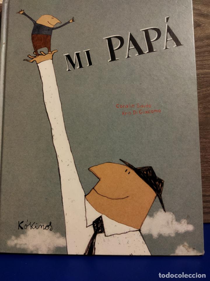 Libros de segunda mano: Mi pap&aacute; - Foto 1