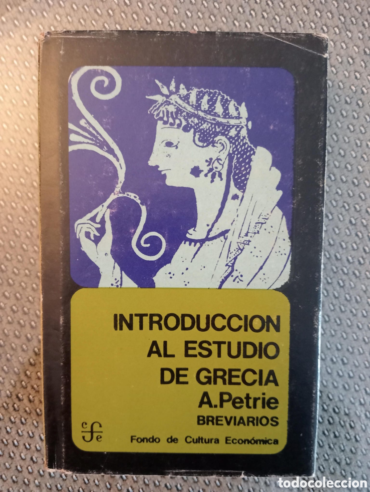 Libros de segunda mano: Introducci&oacute;n al Estudio de Grecia / A. Petrie - Foto 1