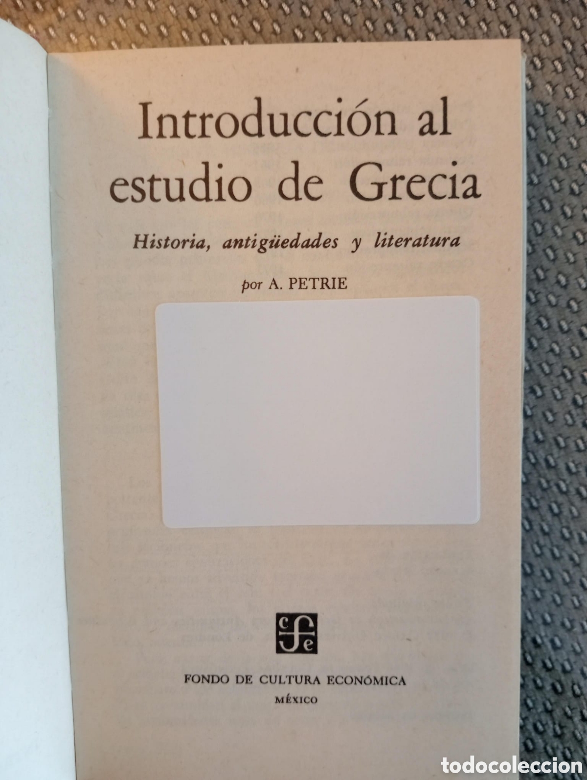 Libros de segunda mano: Introducci&oacute;n al Estudio de Grecia / A. Petrie - Foto 5
