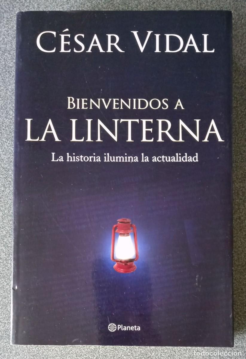 Libros de segunda mano: Bienvenidos A La Linterna C&eacute;sar Vidal - Foto 1