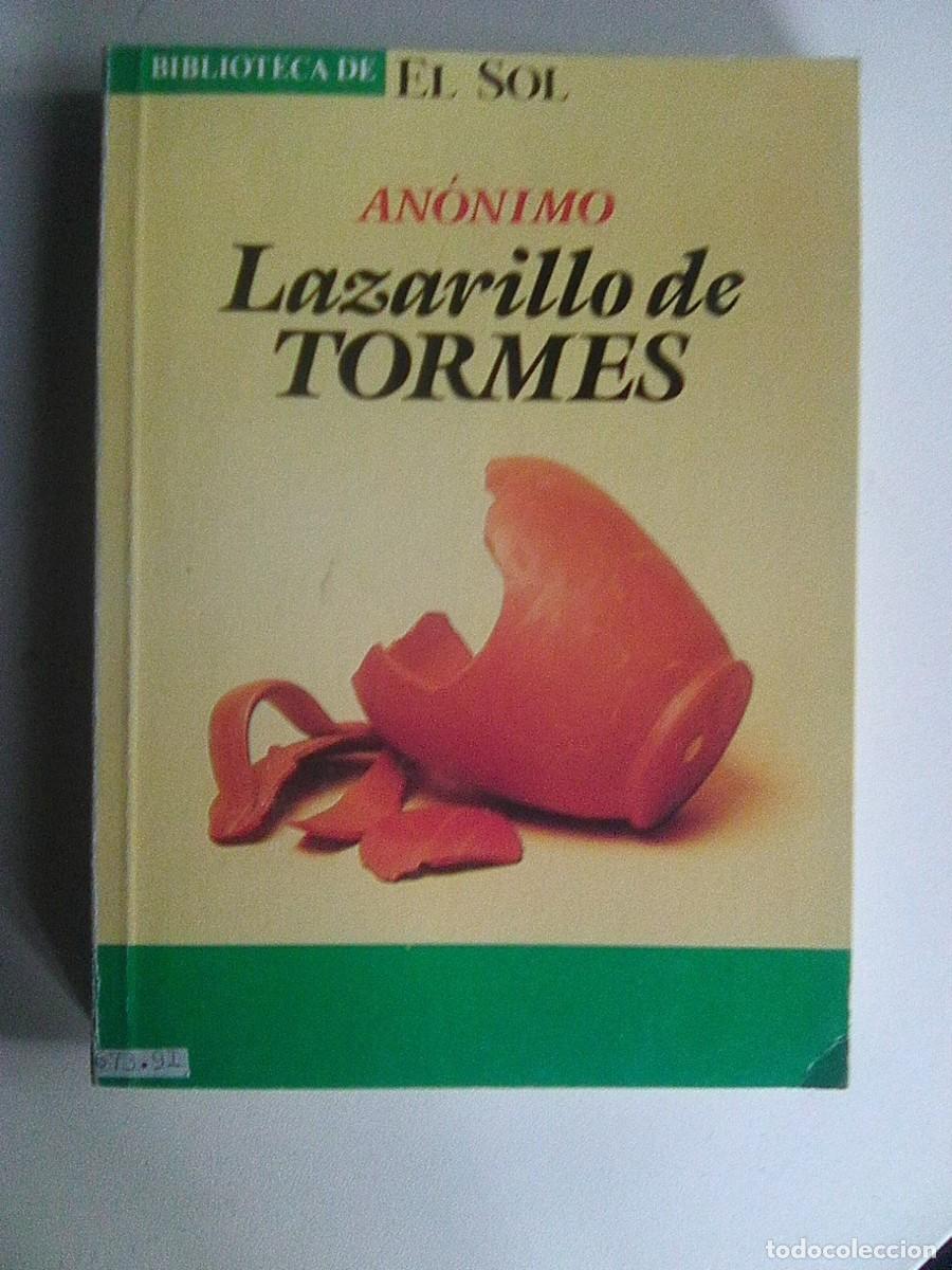 Libros de segunda mano: An&oacute;nimo - El Lazarillo De Tormes (Biblioteca El Sol n&ordm; 40, 1991) - Foto 1