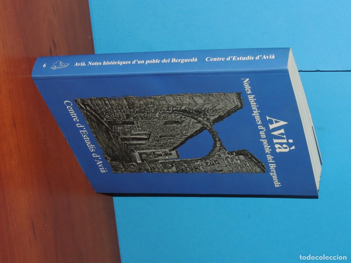 Libros de segunda mano: AVI&Agrave;. NOTES HIST&Ograve;RIQUES DUN POBLE DEL BERGUED&Agrave; .- VV.AA - Foto 2