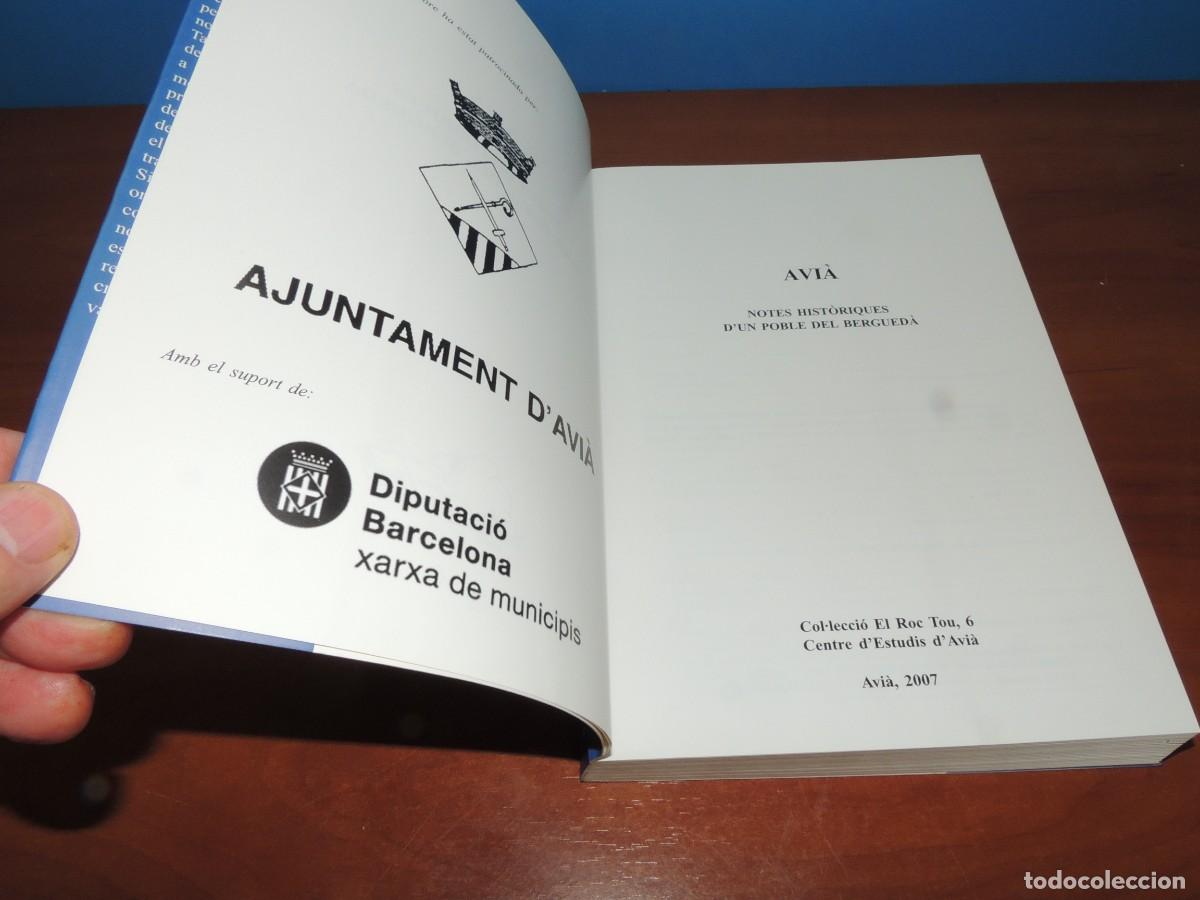Libros de segunda mano: AVI&Agrave;. NOTES HIST&Ograve;RIQUES DUN POBLE DEL BERGUED&Agrave; .- VV.AA - Foto 3