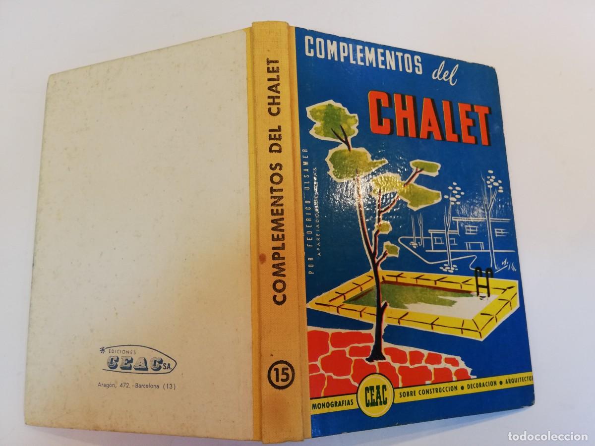 Libros de segunda mano: COMPLEMENTOS DEL CHALET - 1962 - Foto 2