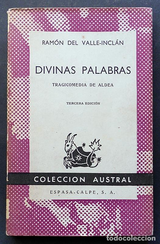 Libros de segunda mano: Divinas palabras - Ram&oacute;n del Valle-Incl&aacute;n - Austral - Foto 1