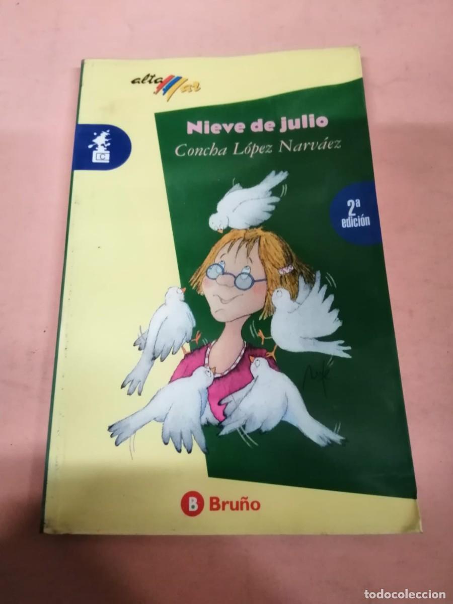Libros de segunda mano: NIEVE DE JULIO (CONCHA LOPEZ NARVAEZ) - Foto 1