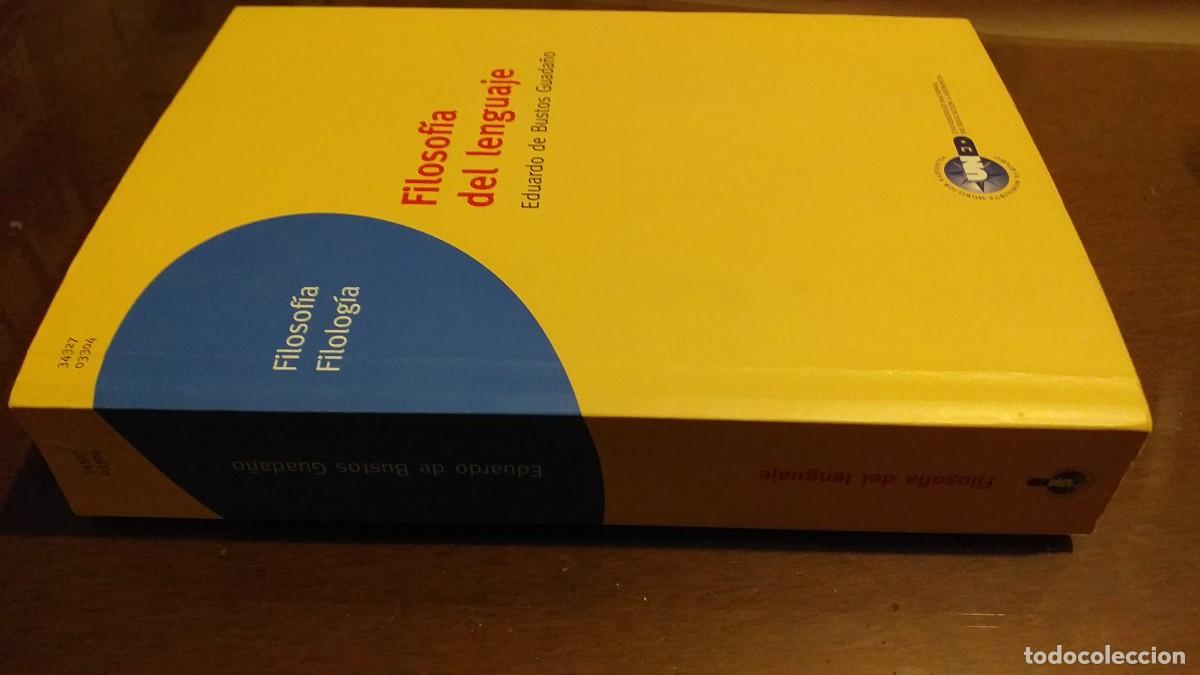 Libros de segunda mano: EDUARDO DE BUSTOS GUADA&Ntilde;O: FILOSOF&Iacute;A DEL LENGUAJE - Foto 4