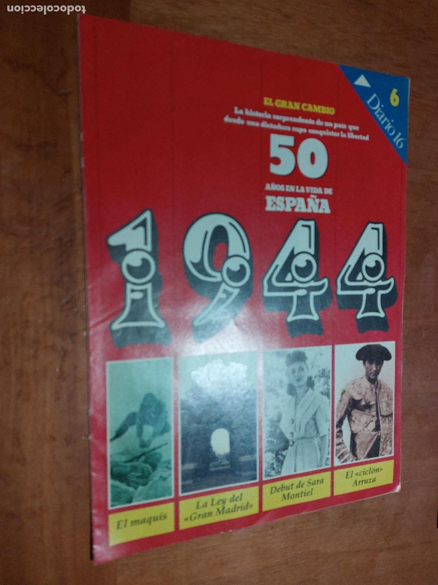 Gebrauchte B&uuml;cher: 6 1944. 50 A&Ntilde;OS EN LA VIDA DE ESPA&Ntilde;A. FASC&Iacute;CULO DIARIO 16. GRAPA. BUEN ESTADO.