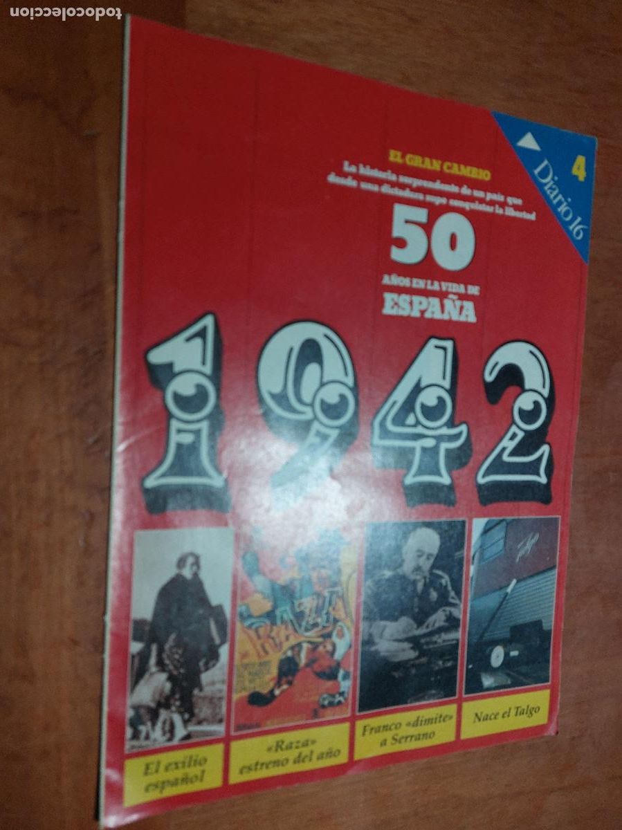 Gebrauchte B&uuml;cher: 4 1942. 50 A&Ntilde;OS EN LA VIDA DE ESPA&Ntilde;A. FASC&Iacute;CULO DIARIO 16. GRAPA. BUEN ESTADO.