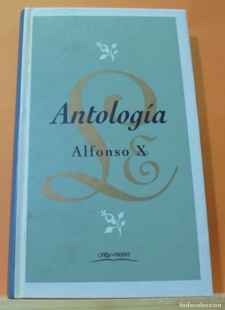 Libros de segunda mano: Antolog&iacute;a. Alfonso X - Foto 1