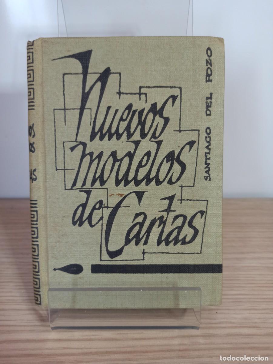 Libros de segunda mano: &rdquo;Nuevos modelos de cartas&rdquo; de S. del Pozo (Ed. Rodegar) - Foto 1