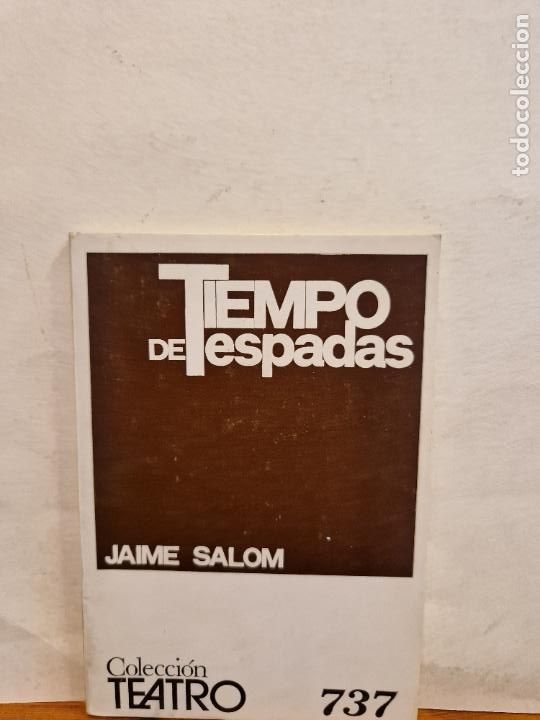 Libros de segunda mano: TIEMPO DE ESPADAS. JAIME SALOM. ESCELICER. - Foto 1