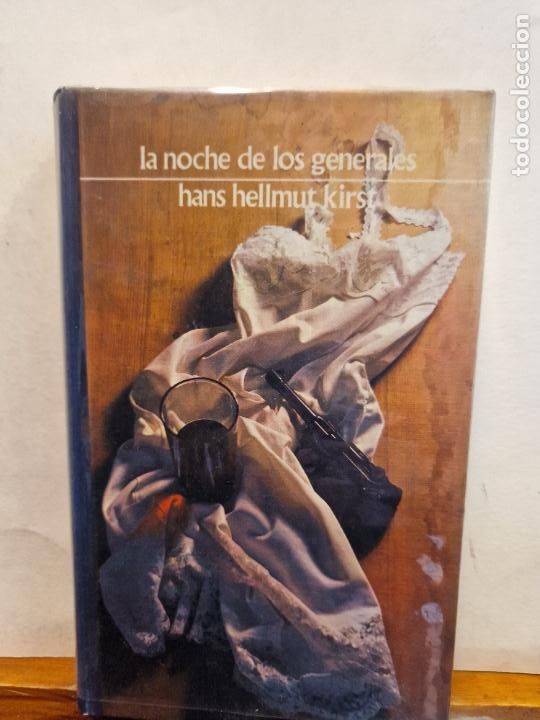 Libros de segunda mano: LA NOCHE DE LOS GENERALES. HANS HELLMUT KIRST. CIRCULO DE LECTORES - Foto 1