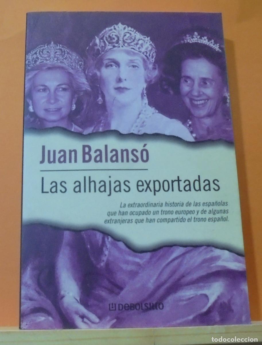 Libros de segunda mano: Las alhajas exportadas. Juan Balans&oacute; - Foto 1