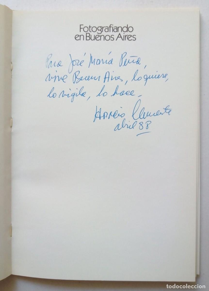 Libros de segunda mano: Clemente, Horacio - Fotografiando en Buenos Aires - (1987) - SIGNED - Foto 2