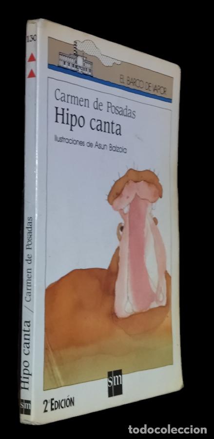 Libros de segunda mano: HIPO CANTA / CARMEN DE POSADAS. BUEN ESTADO. - Foto 1