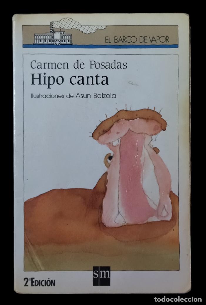 Libros de segunda mano: HIPO CANTA / CARMEN DE POSADAS. BUEN ESTADO. - Foto 2