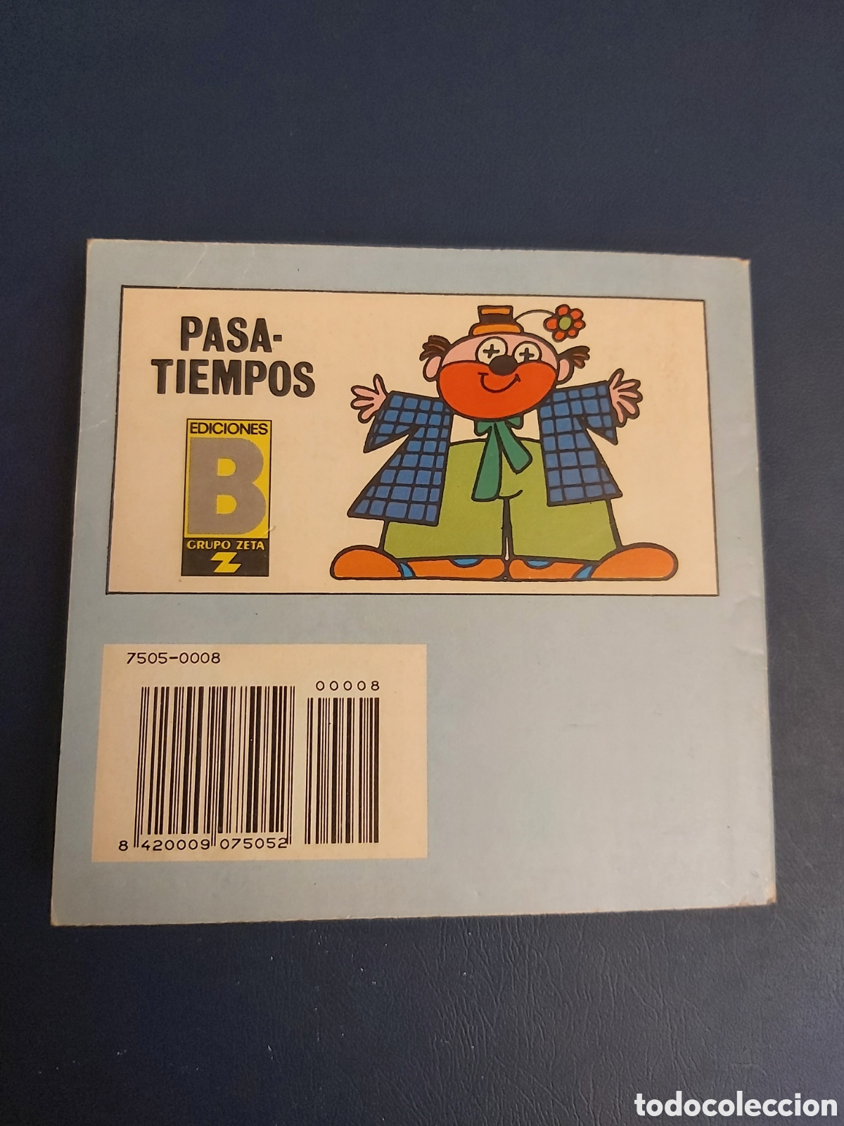 Libros de segunda mano: PASATIEMPOS INFANTILES $ EDICIONES B $ 1 EDICI&Oacute;N JUNIO 1991 - Foto 8