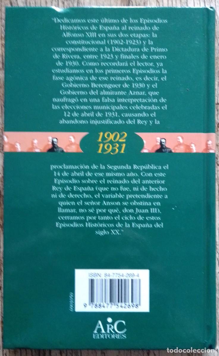 Libros de segunda mano: El reinado de Alfonso XIII. Ricardo de la Cierva - Foto 4
