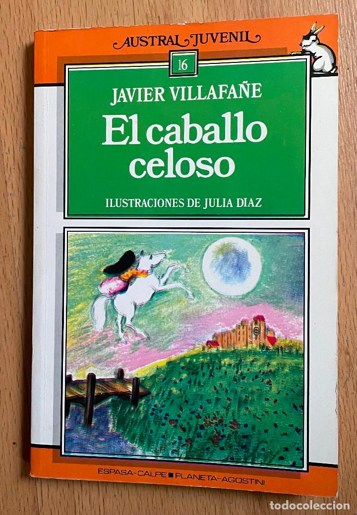 Libros de segunda mano: EL CABALLO CELOSO, Javier Villafane - Foto 1