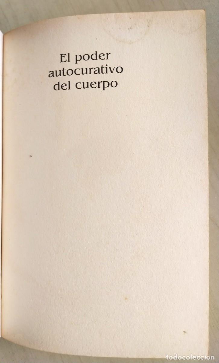Libros de segunda mano: EL PODER AUTOCURATIVO DEL CUERPO / VERNON COLEMAN - Foto 3