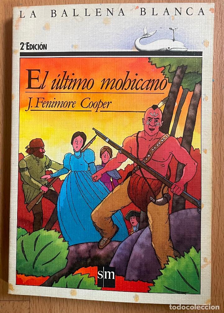 Libros de segunda mano: EL ULTIMO MOHICANO J. Fenimore Cooper SM - Foto 1