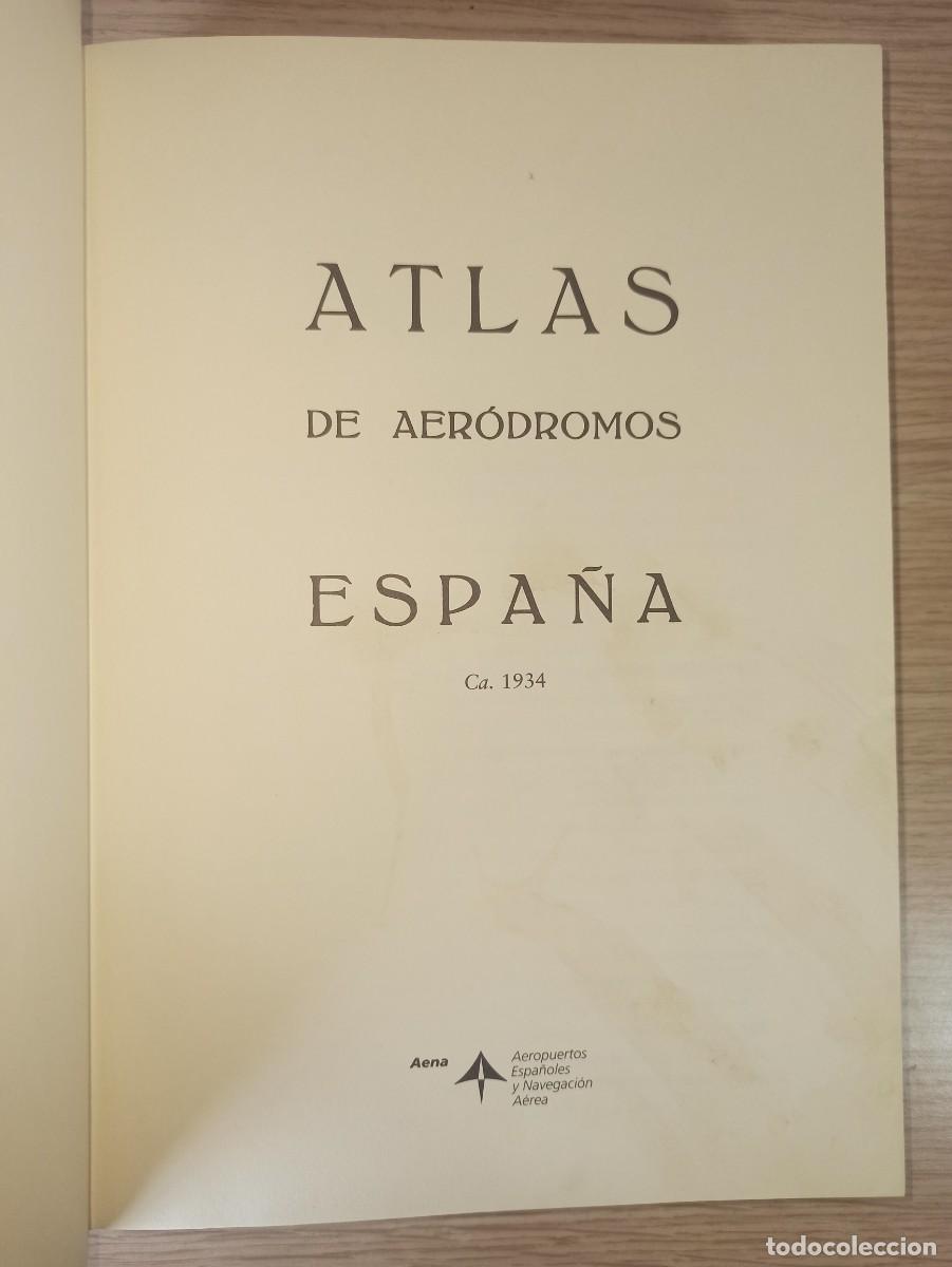 Libros de segunda mano: &rdquo;Atlas de aer&oacute;dromos de Espa&ntilde;a&rdquo; (Ed. AENA) a&ntilde;o 1996 - Foto 3