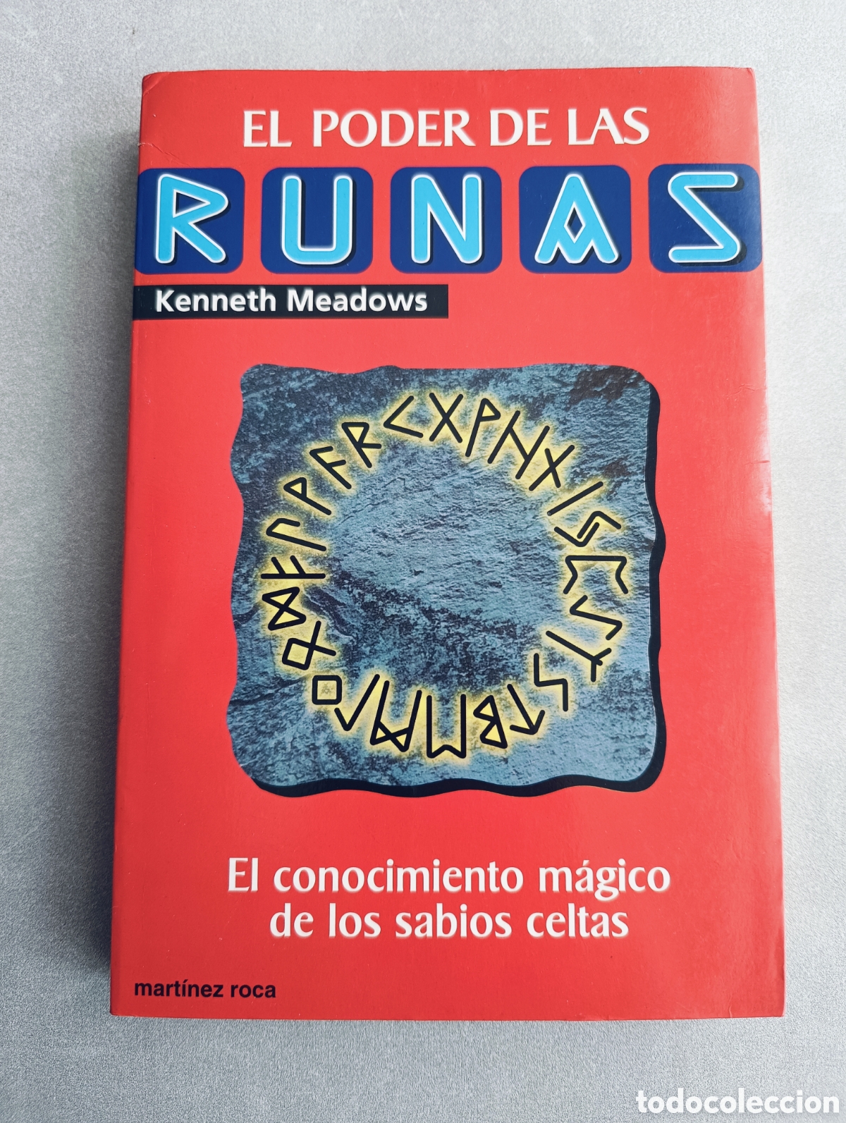 Libros de segunda mano: El poder de las runas. Kenneth Meadows. El conocimiento m&aacute;gico de los sabios celtas. - Foto 1