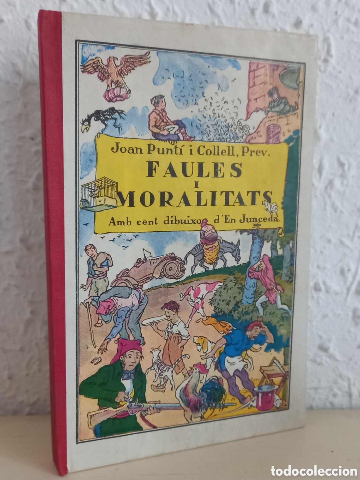 Libros de segunda mano: FAULES I MORALITATS. Cent dibuixos de Junceda. Barcelona 1959 - Foto 1