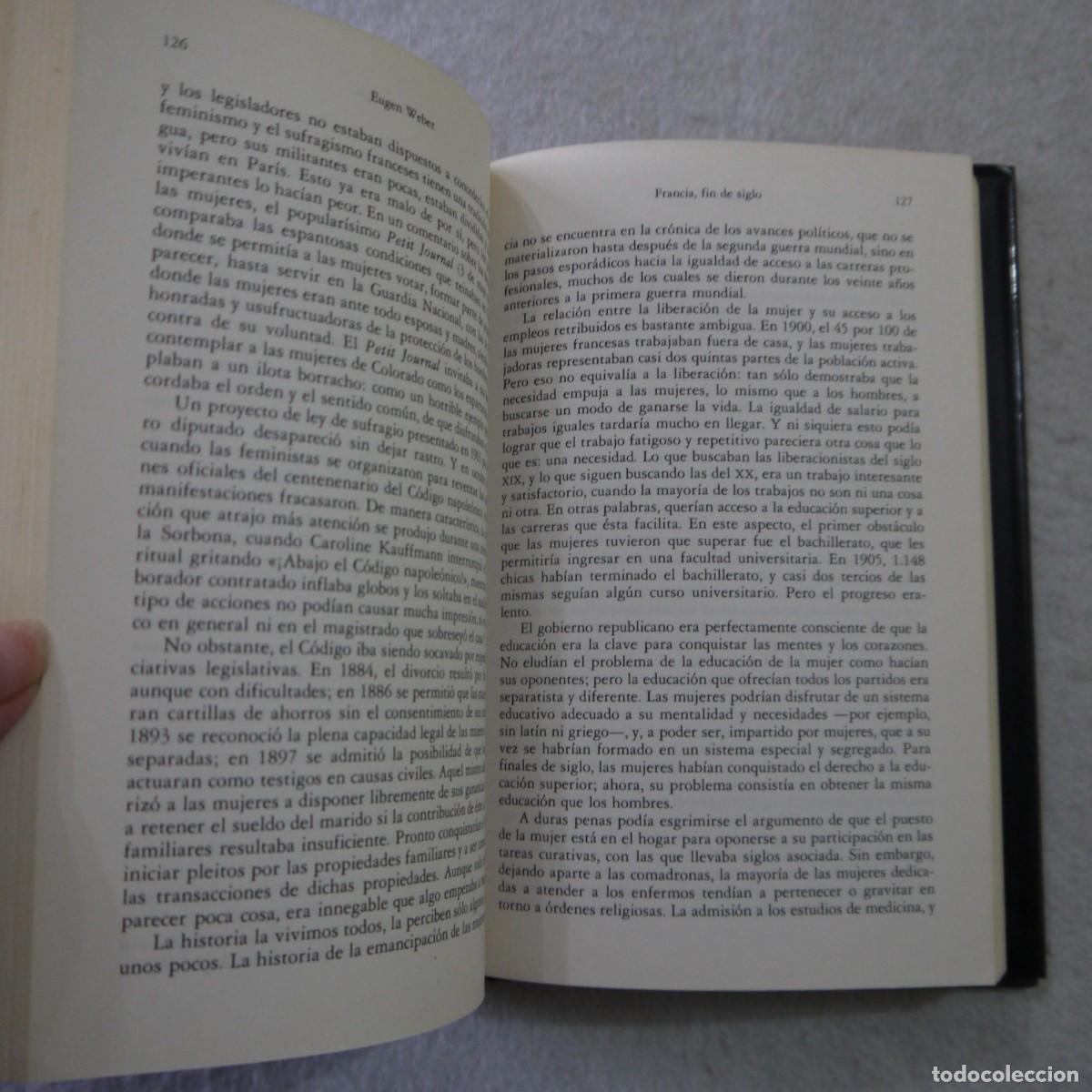 Libros de segunda mano: FRANCIA, FIN DE SIGLO - EUGEN WEBER - EDITORIAL DEBATE - 1989 - 1.&ordf; EDICI&Oacute;N - Foto 8