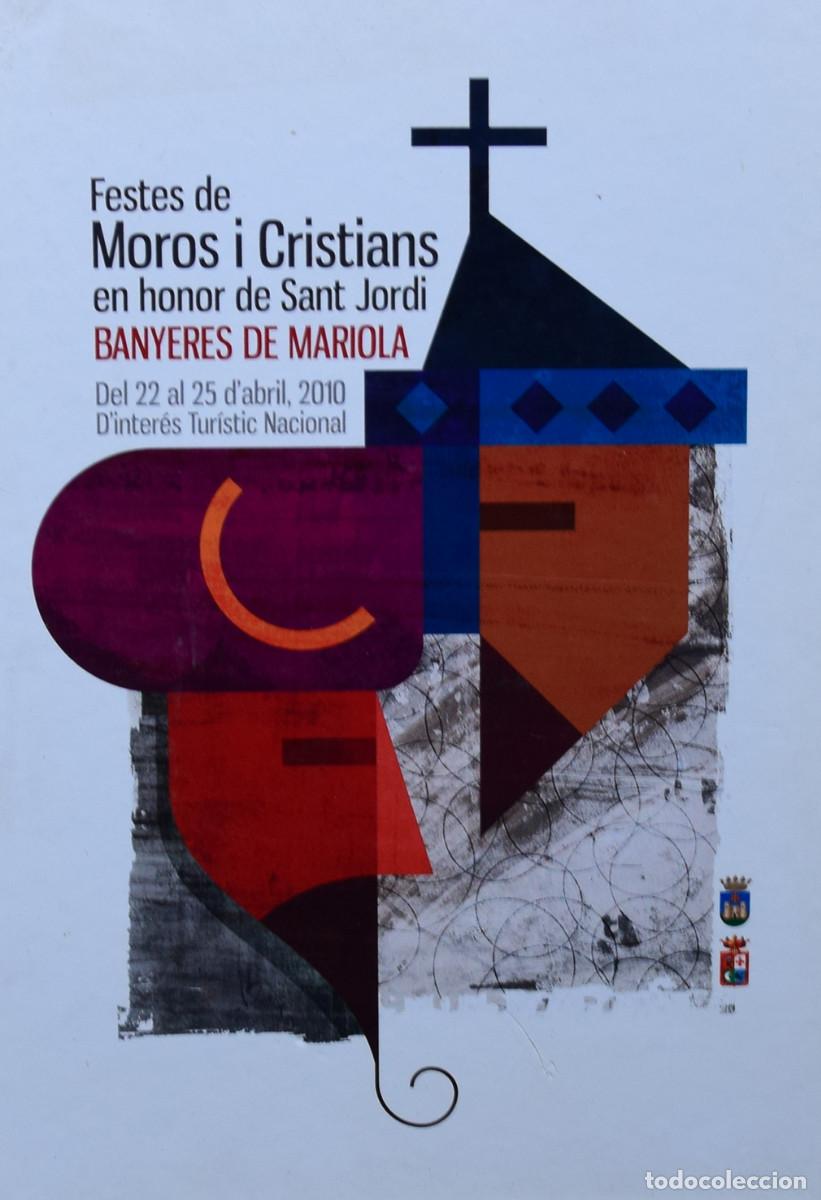 Libri di seconda mano: FESTES DE MOROS I CRISTIANS EN HONOR A SANT JORDI. BANYERES DE MARIOLA. DEL 22 AL 25 D'ABRIl, 2010 -