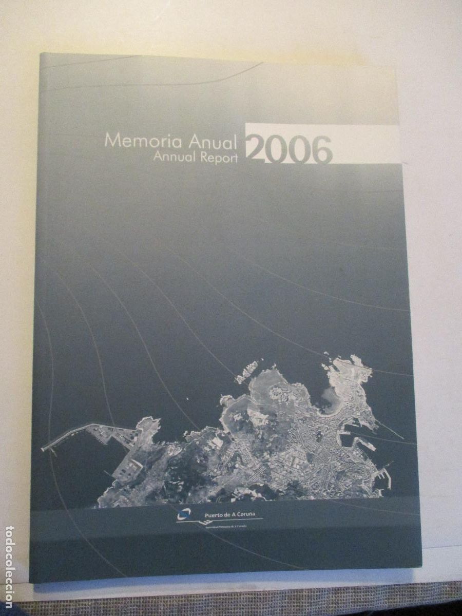 Libros de segunda mano: Puerto de A Coru&ntilde;a Memoria anual 2006 W24865 - Foto 1