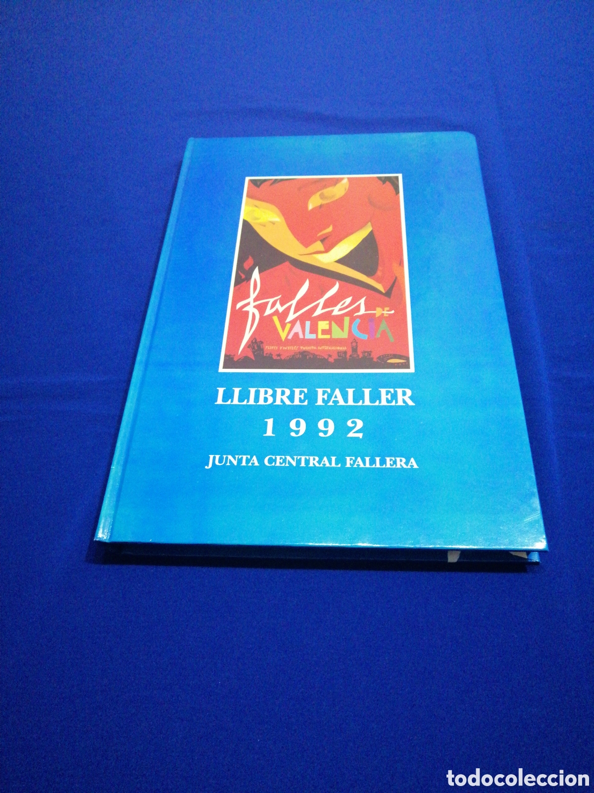 Libros de segunda mano: LIBRO FALLERO 1992 JUNTA CENTRAL FALLERA - Foto 1