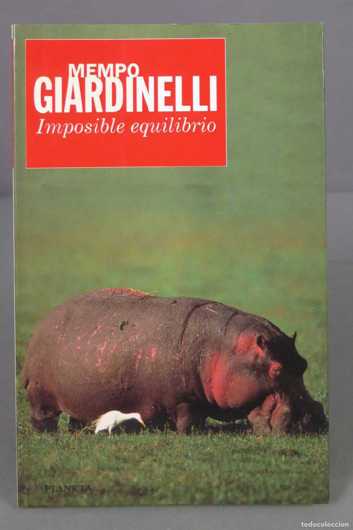 Libros de segunda mano: Imposible equilibrio. Mempo Giardinelli - Foto 1