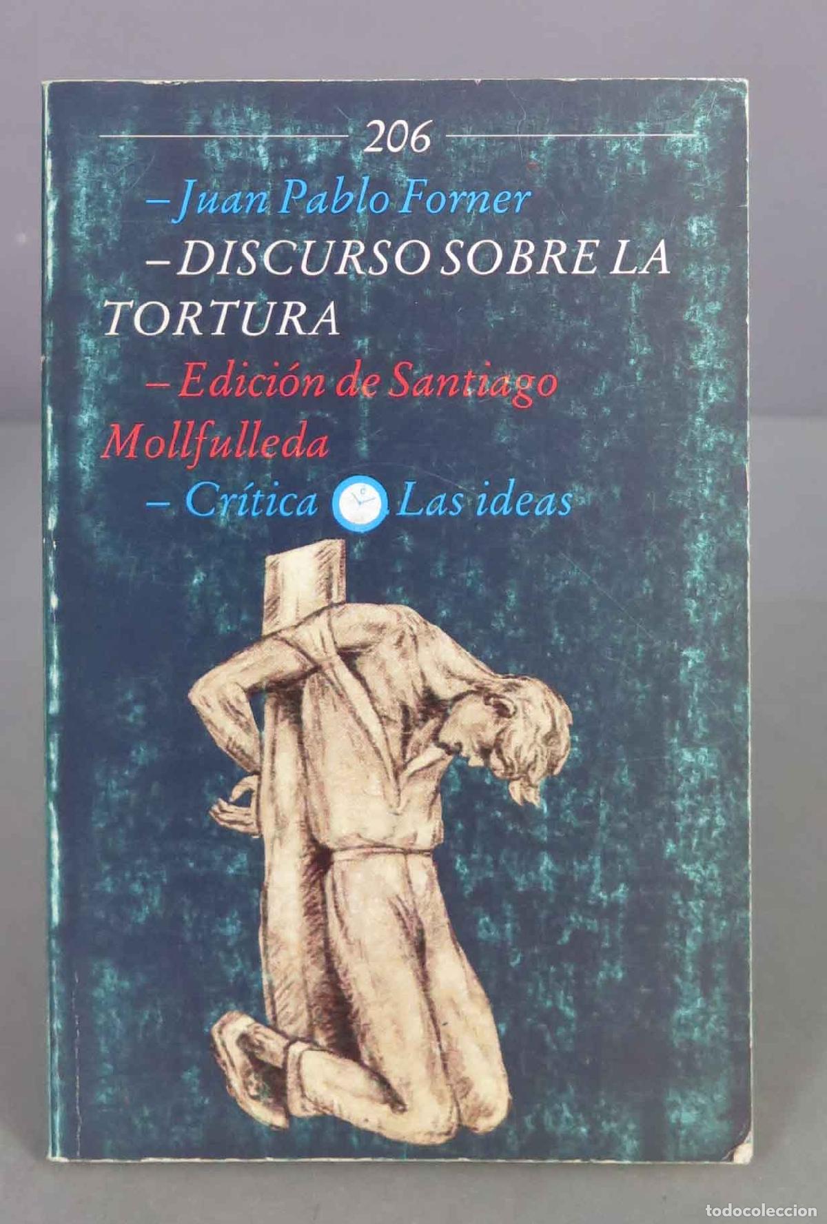 Libros de segunda mano: Discurso sobre la tortura. Juan Pablo Forner - Foto 1