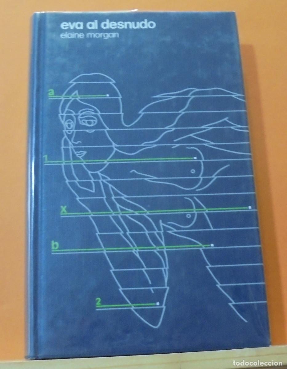 Libros de segunda mano: Eva al desnudo. Elaine Morgan - Foto 1