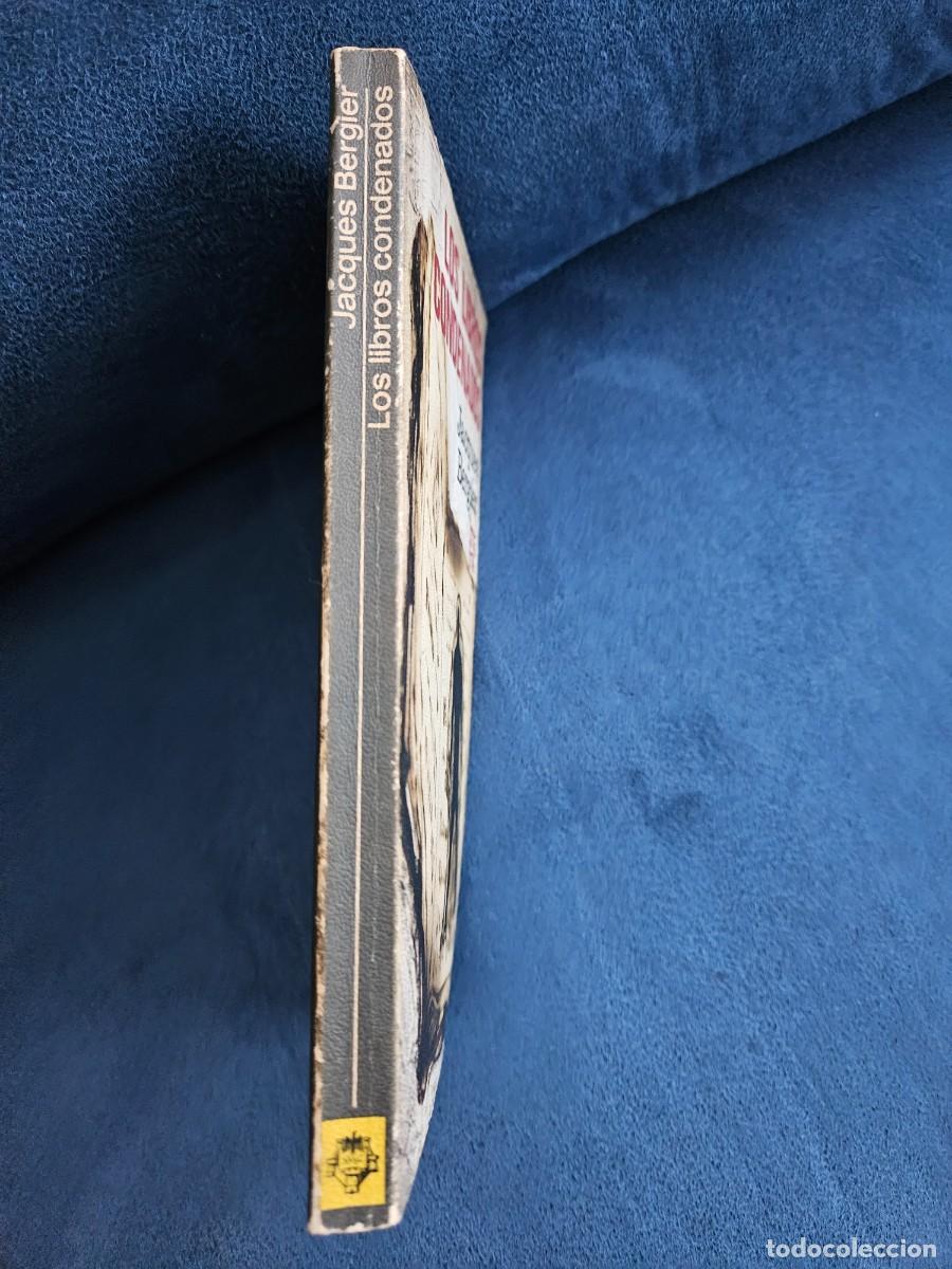 Libros de segunda mano: Antiguo Libro Los Libros Condenados De Jacques Bergier, De 1973. - Foto 6