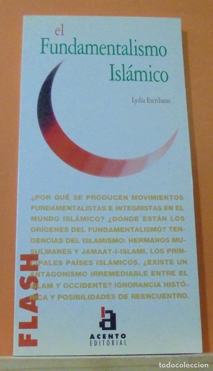 Libros de segunda mano: El fundamentalismo isl&aacute;mico. Lydia Escribano - Foto 1